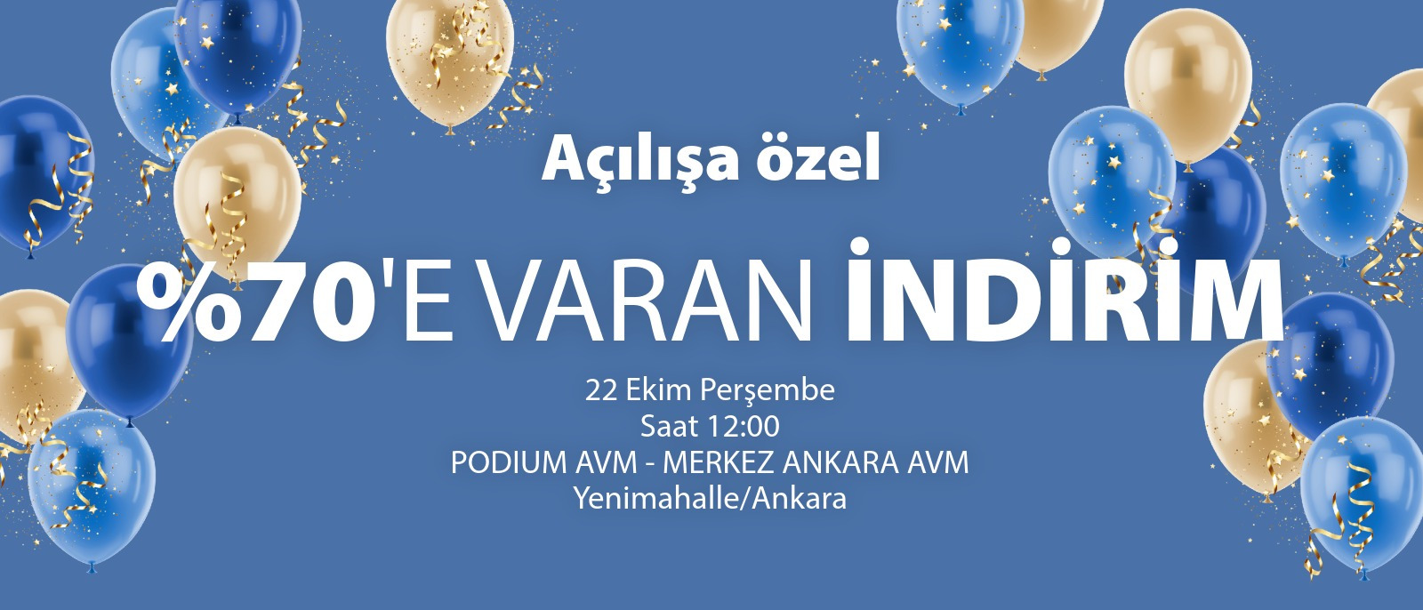 Официална графика за откриването на JYSK в Podium AVM и Merkez Ankara